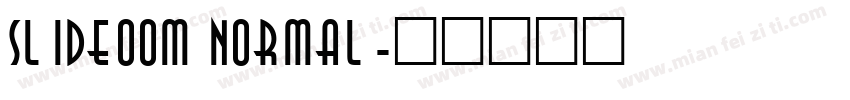 slideoom normal字体转换